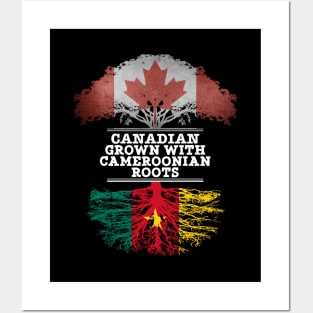 Canadian Grown With Cameroonian Roots - Gift for Cameroonian With Roots From Cameroon Posters and Art